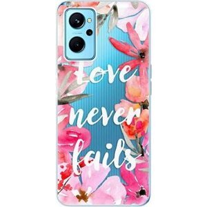 iSaprio Love Never Fails pre Realme 9i