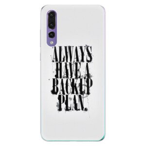 Odolné silikónové puzdro iSaprio - Backup Plan - Huawei P20 Pro