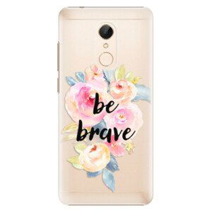 Plastové puzdro iSaprio - Be Brave - Xiaomi Redmi 5