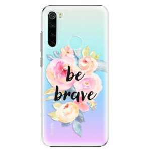 Plastové puzdro iSaprio - Be Brave - Xiaomi Redmi Note 8