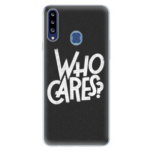 Odolné silikónové puzdro iSaprio - Who Cares - Samsung Galaxy A20s