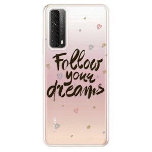 Odolné silikónové puzdro iSaprio - Follow Your Dreams - black - Huawei P Smart 2021