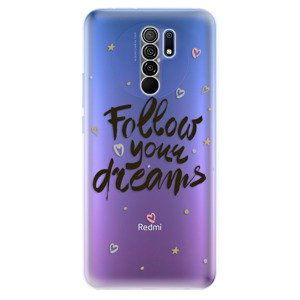 Odolné silikónové puzdro iSaprio - Follow Your Dreams - black - Xiaomi Redmi 9