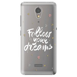 Plastové puzdro iSaprio - Follow Your Dreams - white - Lenovo P2