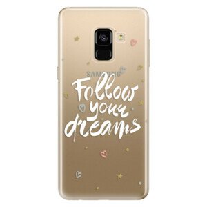 Odolné silikónové puzdro iSaprio - Follow Your Dreams - white - Samsung Galaxy A8 2018