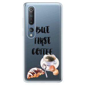 Odolné silikónové puzdro iSaprio - First Coffee - Xiaomi Mi 10 / Mi 10 Pro