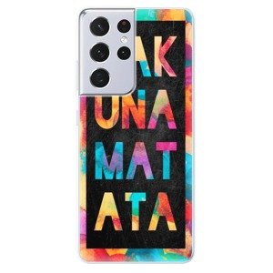 Odolné silikónové puzdro iSaprio - Hakuna Matata 01 - Samsung Galaxy S21 Ultra