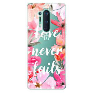 Odolné silikónové puzdro iSaprio - Love Never Fails - OnePlus 8 Pro