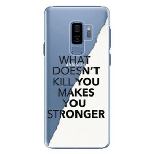 Plastové puzdro iSaprio - Makes You Stronger - Samsung Galaxy S9 Plus