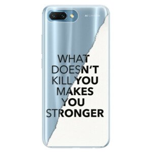 Silikónové puzdro iSaprio - Makes You Stronger - Huawei Honor 10