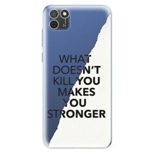 Odolné silikónové puzdro iSaprio - Makes You Stronger - Honor 9S