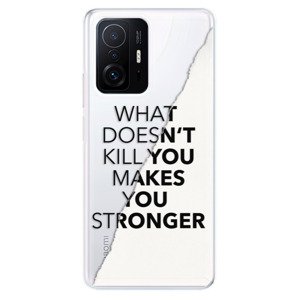 Odolné silikónové puzdro iSaprio - Makes You Stronger - Xiaomi 11T / 11T Pro