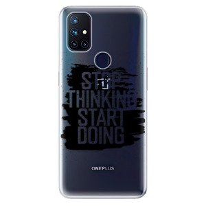 Odolné silikónové puzdro iSaprio - Start Doing - black - OnePlus Nord N10 5G