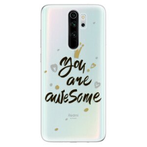 Odolné silikónové puzdro iSaprio - You Are Awesome - black - Xiaomi Redmi Note 8 Pro