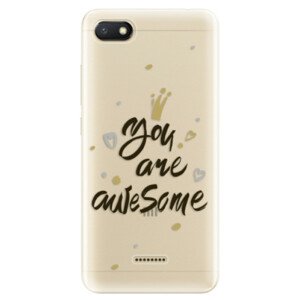 Odolné silikónové puzdro iSaprio - You Are Awesome - black - Xiaomi Redmi 6A