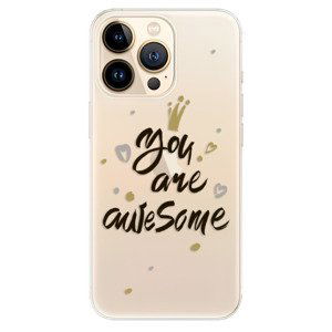 Odolné silikónové puzdro iSaprio - You Are Awesome - black - iPhone 13 Pro Max