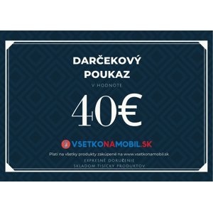 36710
DARČEKOVÝ POUKAZ - HODNOTA 40€